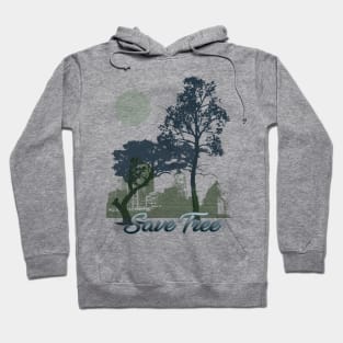 Save Tree Hoodie